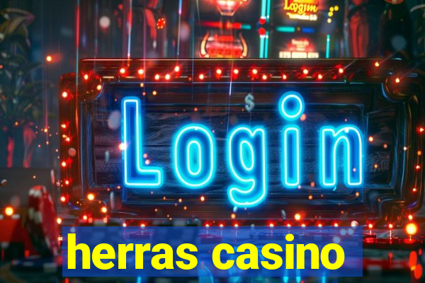 herras casino