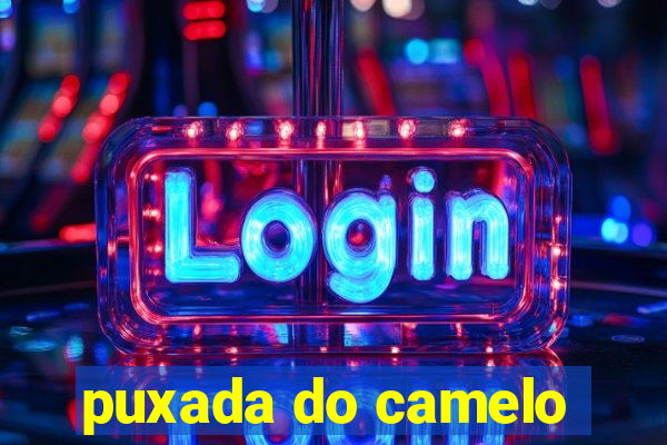 puxada do camelo