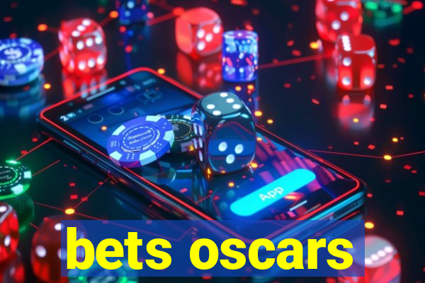 bets oscars