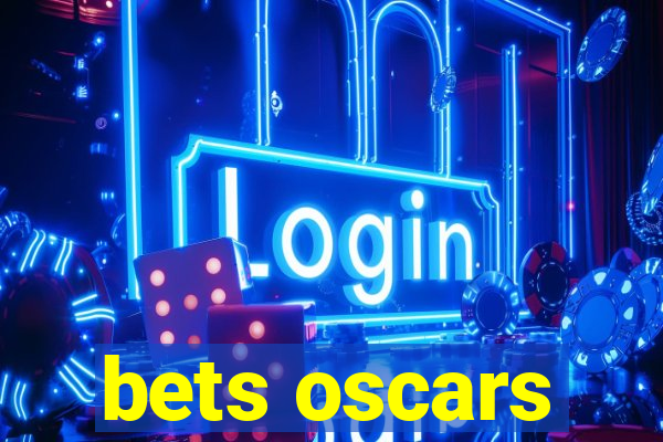 bets oscars