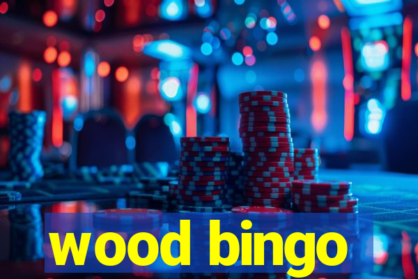 wood bingo