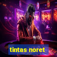 tintas noret