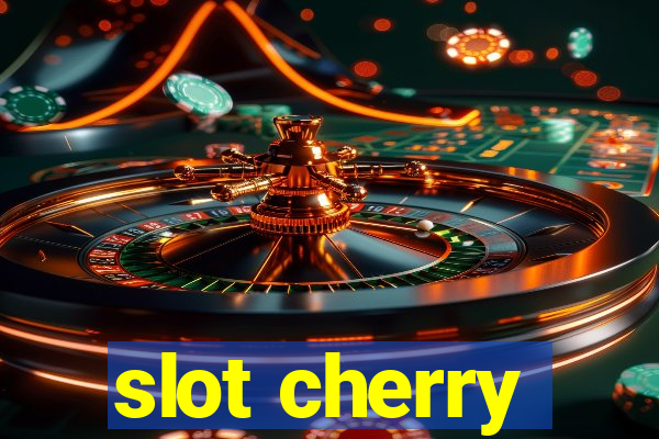 slot cherry