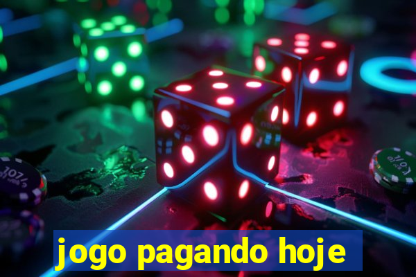 jogo pagando hoje