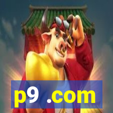 p9 .com