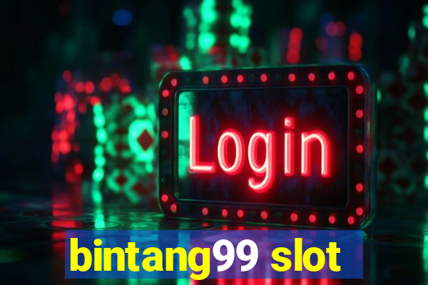 bintang99 slot