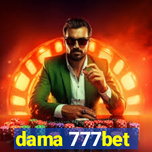 dama 777bet