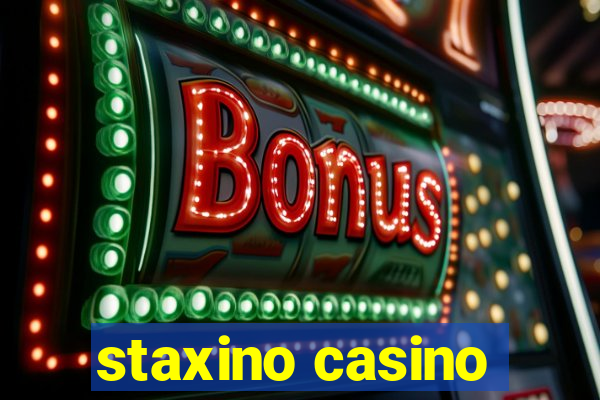 staxino casino