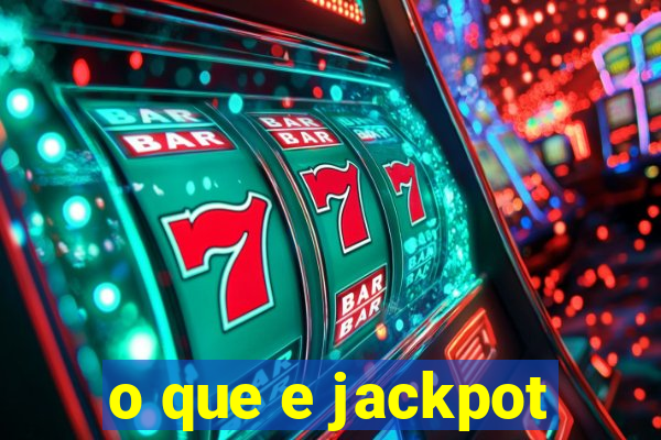 o que e jackpot