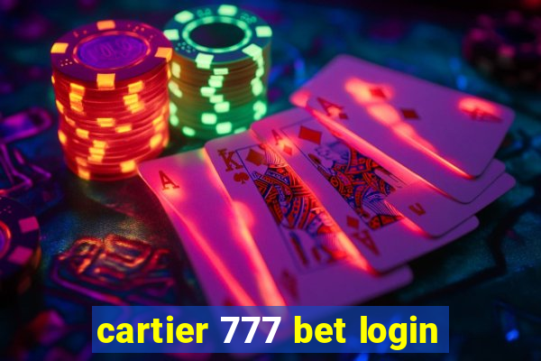 cartier 777 bet login