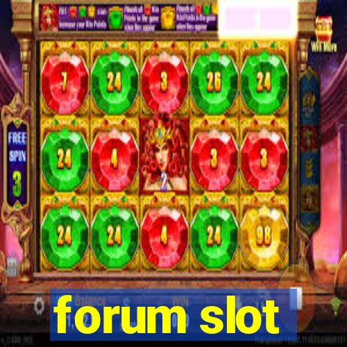 forum slot