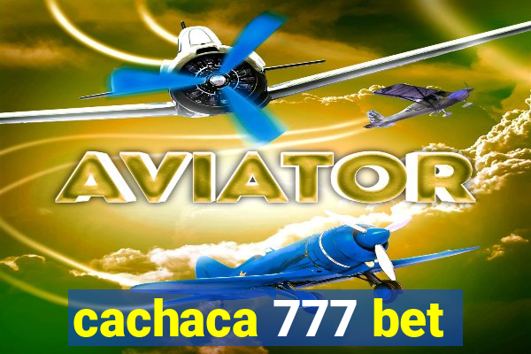 cachaca 777 bet