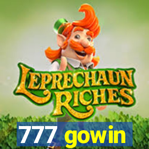 777 gowin