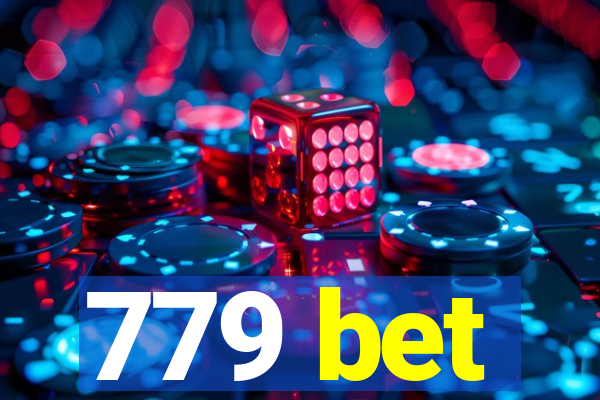 779 bet