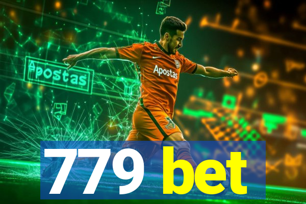 779 bet