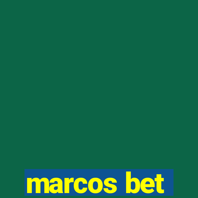 marcos bet