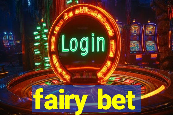 fairy bet