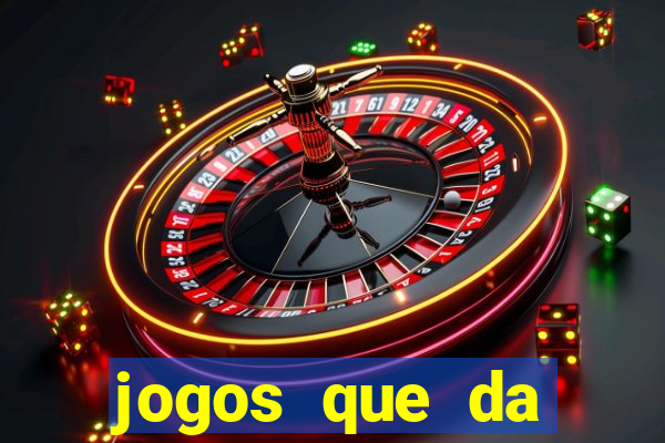 jogos que da rodada gratis