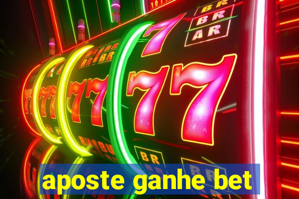 aposte ganhe bet