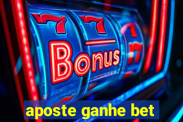 aposte ganhe bet