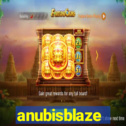 anubisblaze