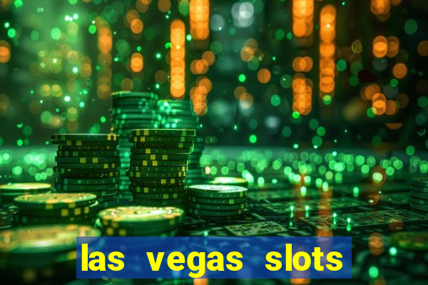 las vegas slots machines free