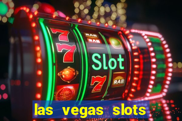 las vegas slots machines free