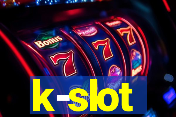 k-slot