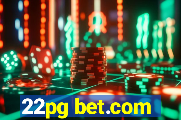 22pg bet.com