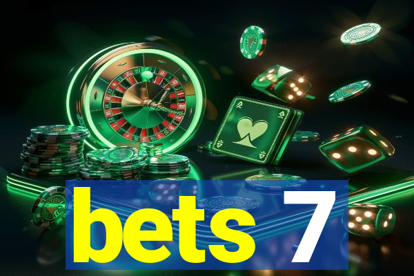 bets 7