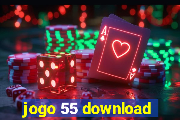 jogo 55 download