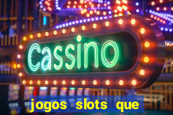 jogos slots que pagam sem deposito