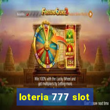 loteria 777 slot