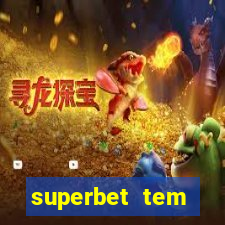 superbet tem pagamento antecipado