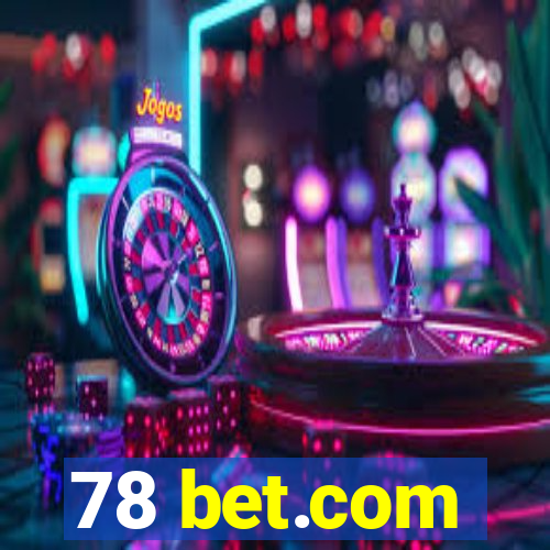 78 bet.com