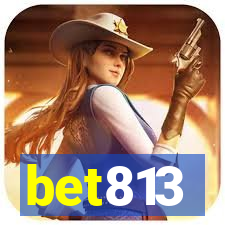 bet813