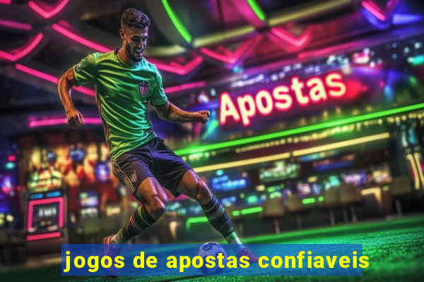 jogos de apostas confiaveis