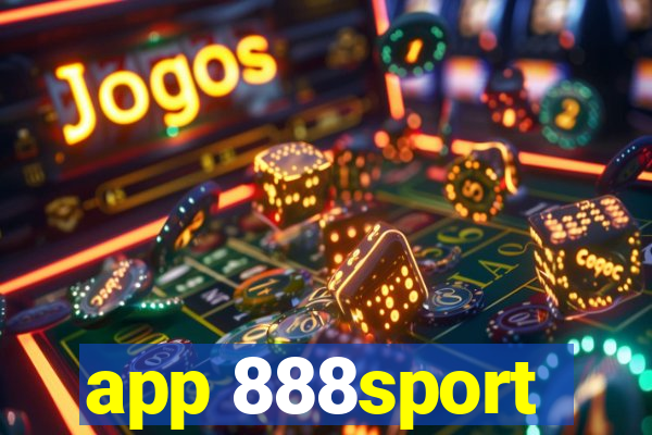 app 888sport