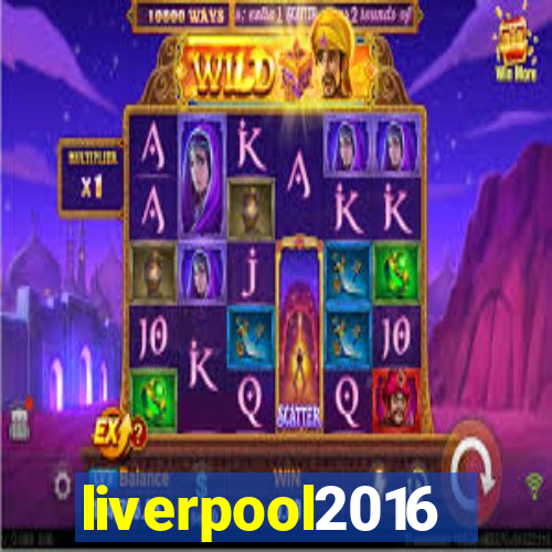 liverpool2016