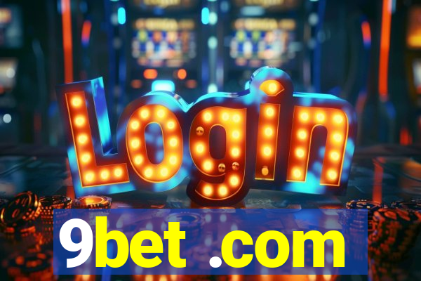 9bet .com