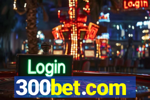 300bet.com