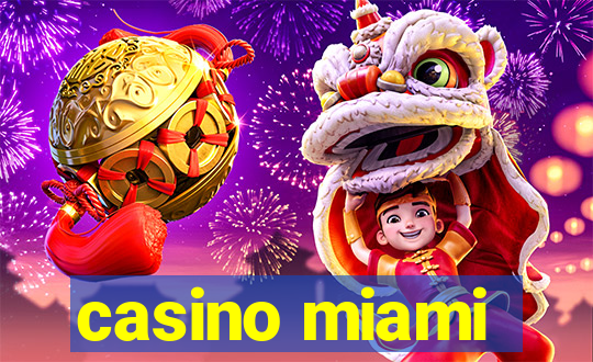 casino miami