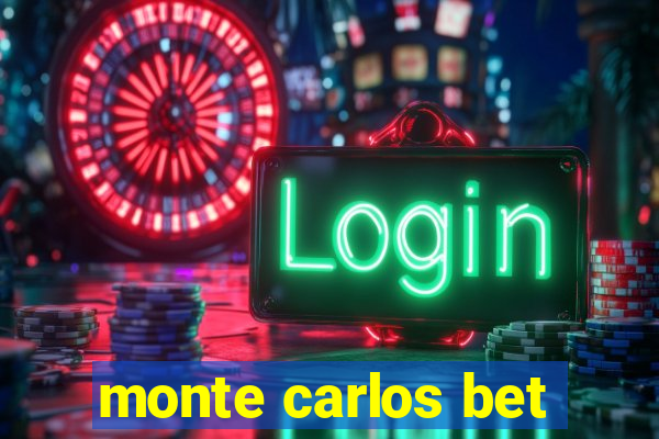 monte carlos bet