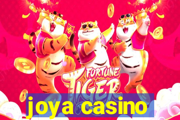 joya casino