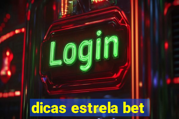 dicas estrela bet