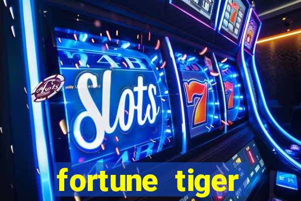 fortune tiger cart?o de crédito