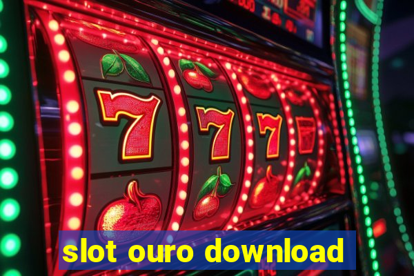 slot ouro download