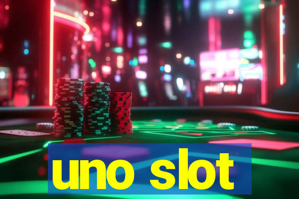 uno slot